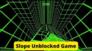 All About Slope Unblocked Games