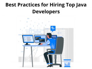 Best Practices for Hiring Top Java Developers