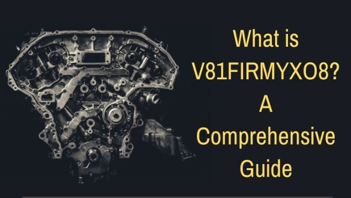 The Top 5 Things You Need to Know About v81firmyxo8