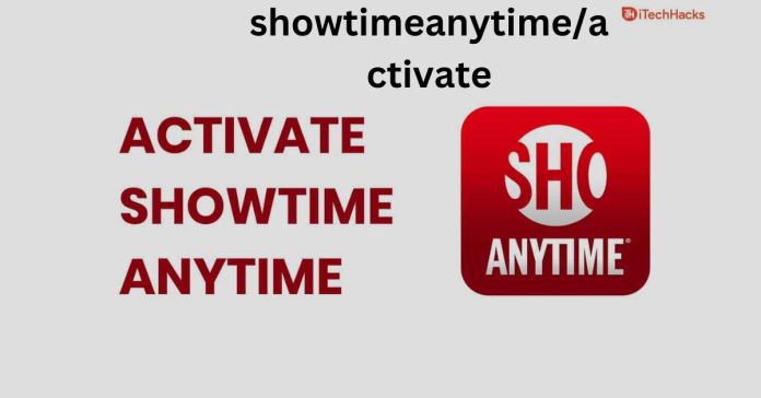 showtimeanytime.com/activate
