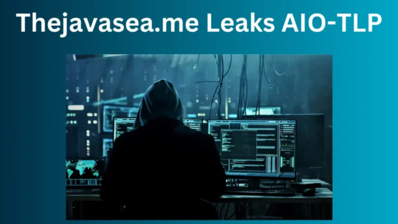 ThejavaSea.me Leaks AIO‑TLP: A Critical Wake-Up Call for Cybersecurity